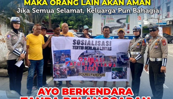 Hari Ke 9 Operasi Patuh Pallawa 2023, Sat Lantas Polres Pare-Pare Lakukan ini