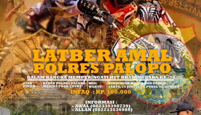 Meriahkan HUT Bhayangkara Ke -78 ,Polres Palopo Siap Gelar Event Trail Latber Amal