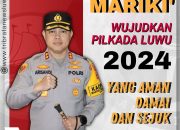 Pilkada Kabupaten Luwu, AKBP Arisandi : Mariki Wujudkan Pilkada Luwu 2024 yang Aman Damai dan Sejuk